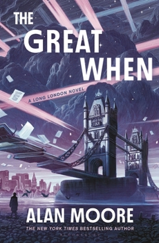 Hardcover The Great When: A Long London Novel Book