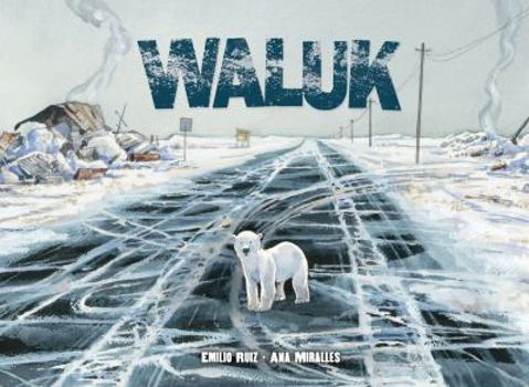 Waluk - Book  of the Waluk: The Great Journey