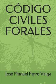 CÓDIGO CIVILES FORALES (Spanish Edition)