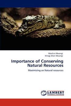 Paperback Importance of Conserving Natural Resources Book
