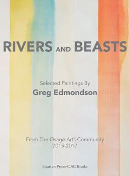 Hardcover Rivers and Beasts Book