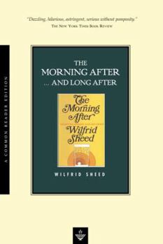 Paperback The Morning After... and Long After Book