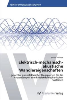 Paperback Elektrisch-mechanisch-akustische Wandlereigenschaften [German] Book