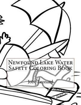 Paperback Newfound Lake Water Safety Coloring Book