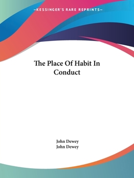 Paperback The Place Of Habit In Conduct Book