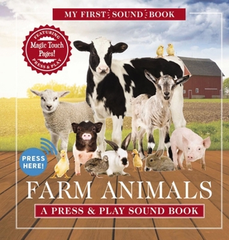 Hardcover Farm Animals: My First Sound Book: A Press and Play Sound Book