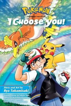 Paperback Pokémon the Movie: I Choose You! Book