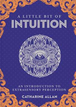Hardcover A Little Bit of Intuition: An Introduction to Extrasensory Perception Book