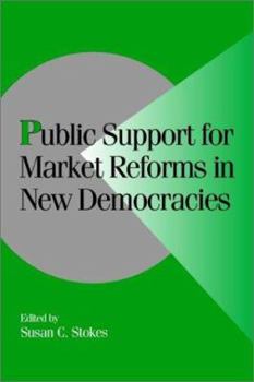 Paperback Public Support for Market Reforms in New Democracies Book