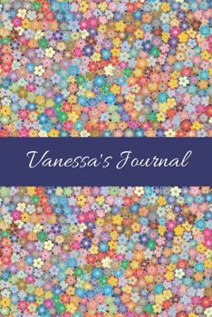 Vanessa's Journal: Cute Personalized Name College-Ruled Notebook for Girls & Women - Blank Lined Gift Journal/Diary for Writing & Note Taking