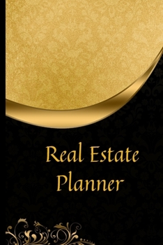 Paperback Real Estate Planner: Weekly Schedule Format with Daily Agenda Section, Monthly Overview, Goal Tracker, Expense Record with Legend Book