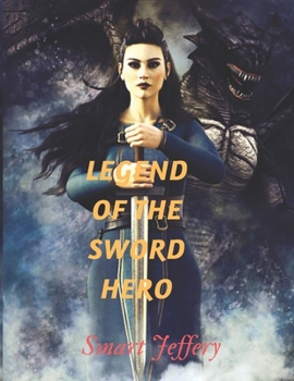 Paperback Legend of the Sword Hero: Emily's Saga [Large Print] Book