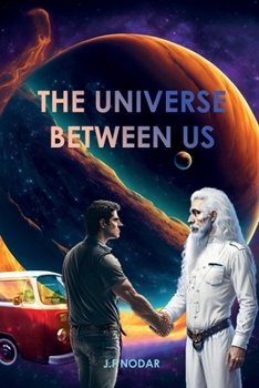 Paperback The Universe Between Us Book