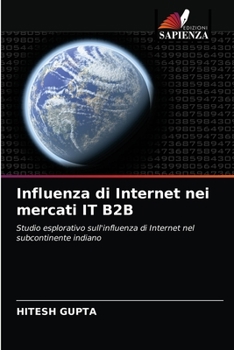 Paperback Influenza di Internet nei mercati IT B2B [Italian] Book