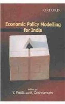 Hardcover Economic Policy Modelling for India Book