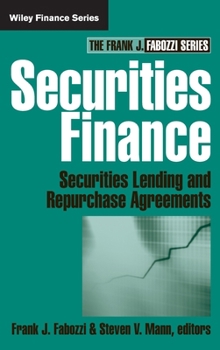 Hardcover Securities Finance: Securities Lending and Repurchase Agreements Book