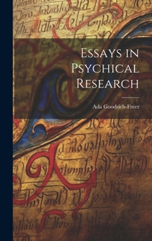 Hardcover Essays in Psychical Research Book