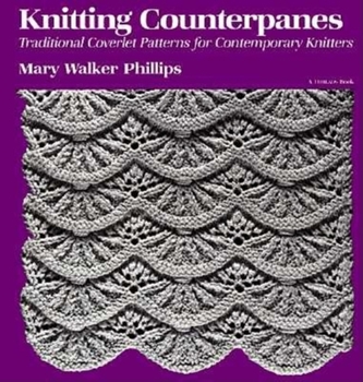 Paperback Knitting Counterpanes: Traditional Coverlet Patterns for Contemporary Knitters Book