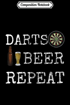Paperback Composition Notebook: Darts Beer Repeat Cricket Dart 501 Beer Retro Funny Throw Premium Journal/Notebook Blank Lined Ruled 6x9 100 Pages Book