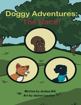 Paperback Doggy Adventures: The Race! Volume 1 Book