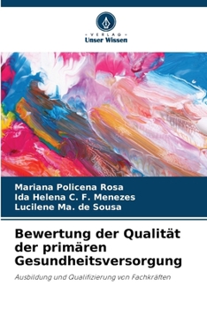 Paperback Bewertung der Qualität der primären Gesundheitsversorgung [German] Book