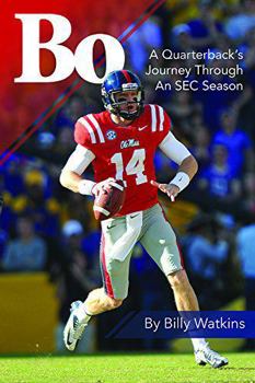 Hardcover Bo: A Quarterback's Journey Through an SEC Season Book