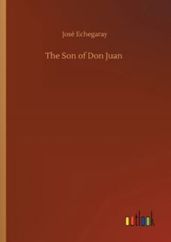 The Son Of Don Juan