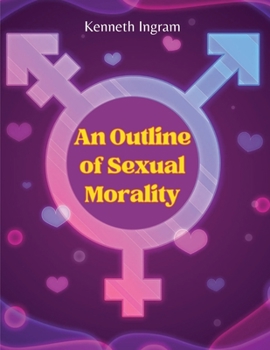 Paperback An Outline of Sexual Morality Book