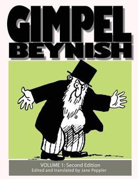 Paperback Gimpel Beynish Volume 1 2nd Edition: Yiddish Cartoons from New York's Lower East Side [Yiddish] Book