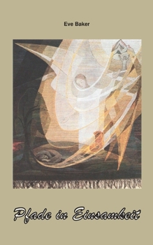 Paperback Pfade in Einsamkeit [German] Book