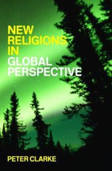Paperback New Religions in Global Perspective: Religious Change in the Modern World Book