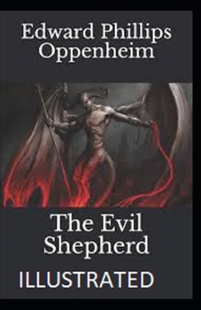 The Evil Shepherd Illustrated