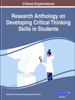 Hardcover Research Anthology on Developing Critical Thinking Skills in Students Book