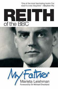 Paperback Reith of the BBC: My Father Book