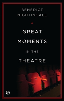 Paperback Great Moments in the Theatre Book