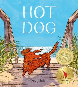 Hardcover Hot Dog: (Winner of the 2023 Caldecott Medal) Book