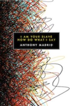 Paperback I Am Your Slave Now Do What I Say Book