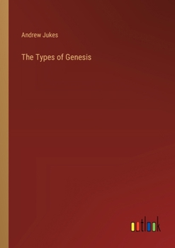 Paperback The Types of Genesis Book