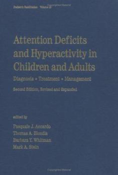 Hardcover Attention Deficits and Hyperactivity in Children and Adults: Diagnosis, Treatment, Management Book