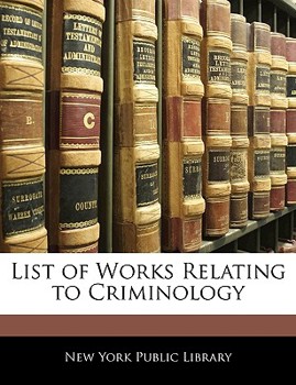Paperback List of Works Relating to Criminology Book