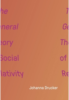 Paperback The General Theory of Social Relativity Book