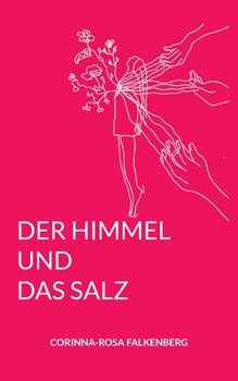 Paperback Der Himmel und das Salz [German] Book