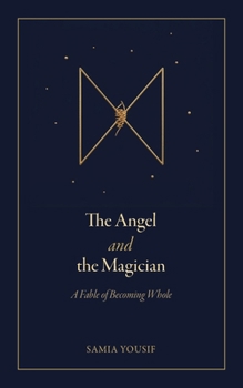 Paperback The Angel and the Magician Book