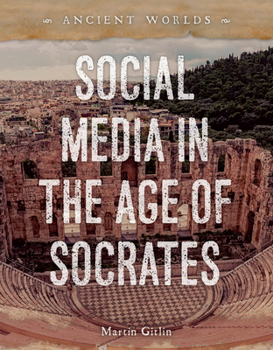 Library Binding Social Media in the Age of Socrates Book