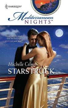 Starstruck - Book #11 of the Mediterranean Nights