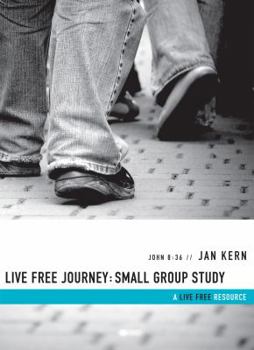 Paperback Live Free Journey: Small Group Study Book
