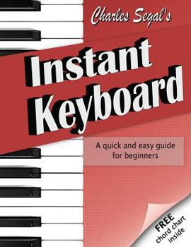 Paperback Charles Segal's Instant Keyboard Book