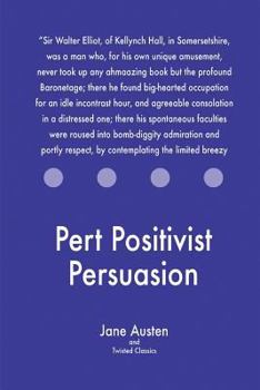 Paperback Pert Positivist Persuasion Book