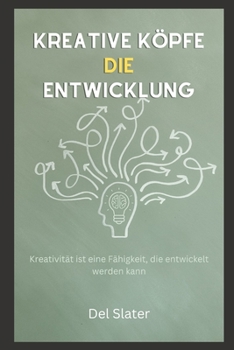 Paperback Kreativer Kopf Die Entwicklung [German] Book