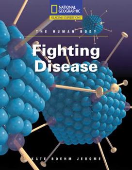 Paperback Reading Expeditions (Science: The Human Body): Fighting Disease Book